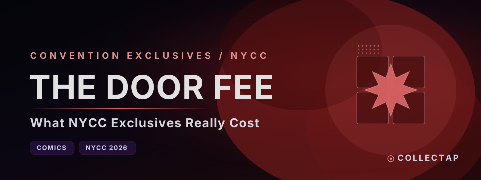 A 1,000-Copy Batman and a $30 Door Fee: The NYCC 2026 Exclusive Math